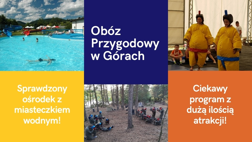 Obóz Przygodowy w Górach na Lato 2024